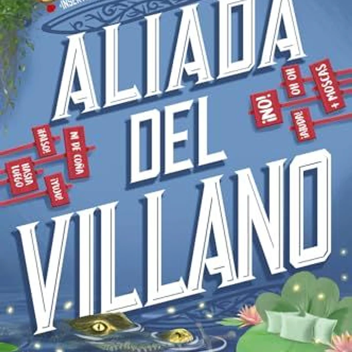 Aliada Del Villano (Asistente Del Villano 3) 1