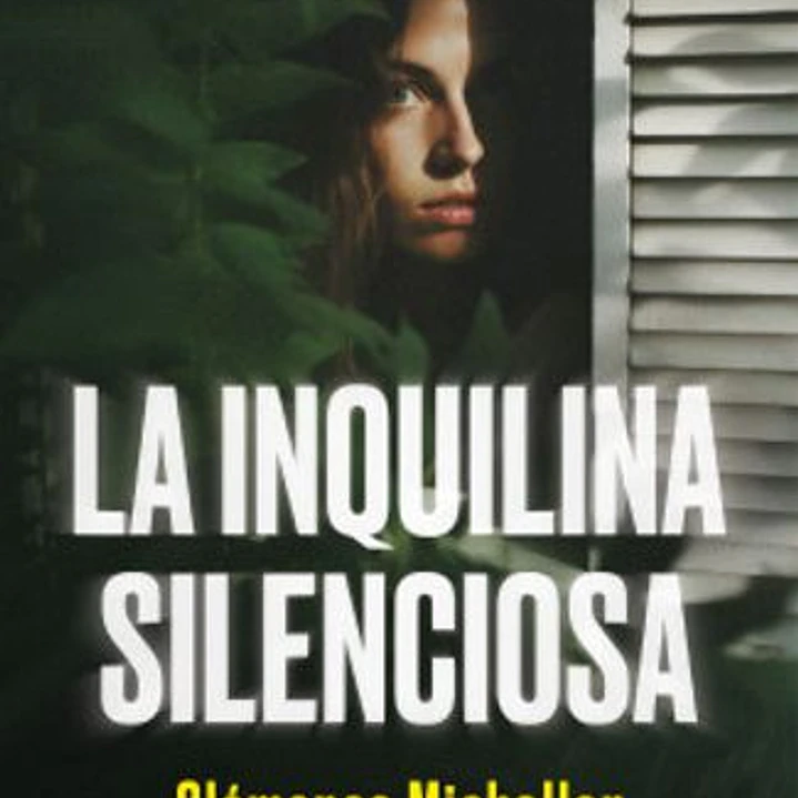 La Inquilina Silenciosa 1