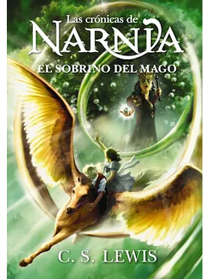 Las Cronica De Narnia 1 - El Sobrino Del Mago