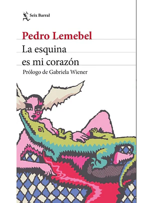 La Esquina Es Mi Corazon (Edicion 2026)