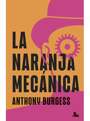 La Naranja Mecanica