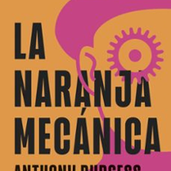 La Naranja Mecanica 1