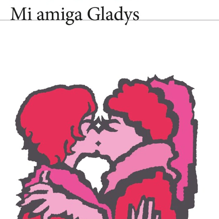 Mi Amiga Gladys (Edicion 2026) 1