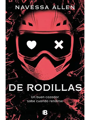 De Rodillas (Adentrate En La Oscuridad 2)  