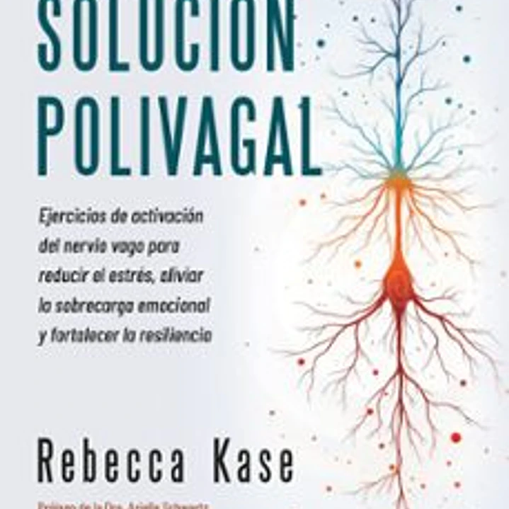 La Solucion Polivagal 1