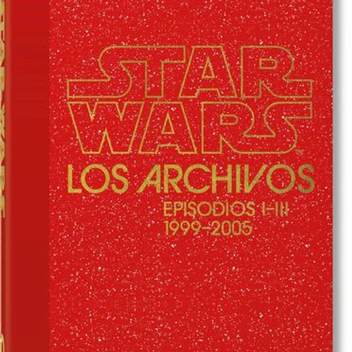 Los Archivos De Star Wars. 1999-2005. 40th Ed. 1
