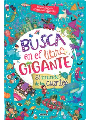 Busca En El Libro Gigante - El Mundo De Los Cuentos