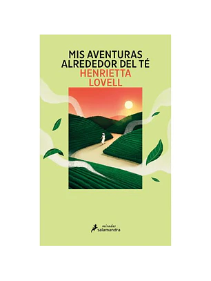 Mis Aventuras Alrededor Del Te