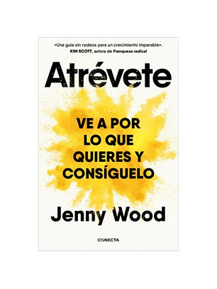 Atrevete - Ve A Por Lo Que Quieres Y Consiguelo