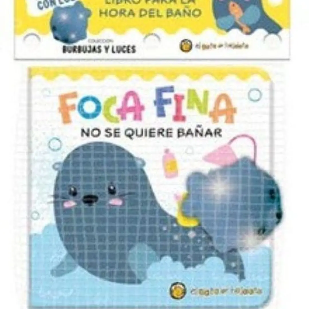Foca Fina No Se Quiere Bañar - Burbujas Y Luces 1