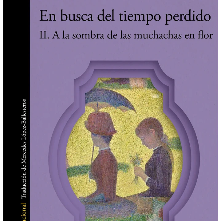 A La Sombra De Las Muchachas En Flor (En Busca Del Tiempo Perdido Ii) 1