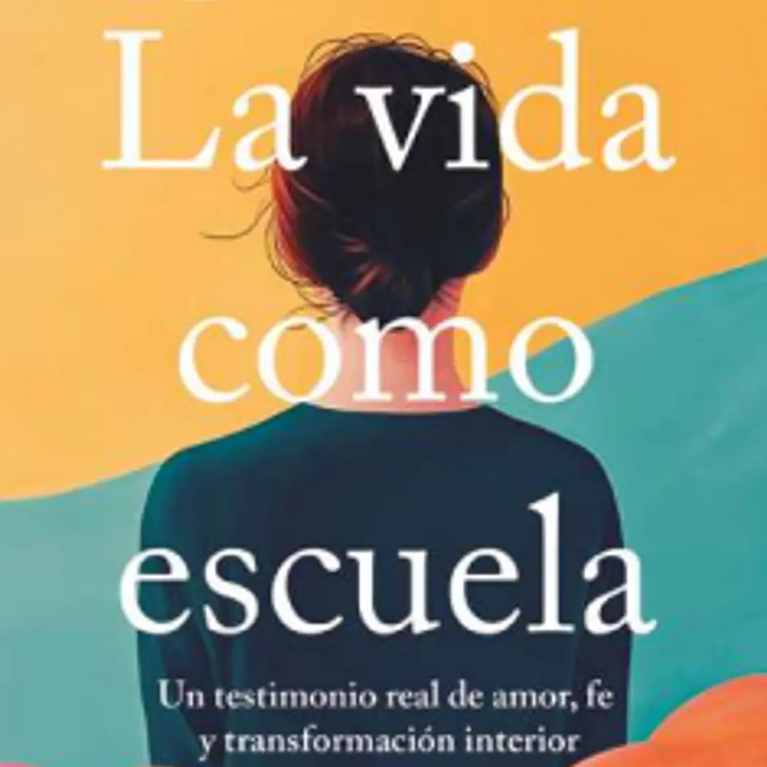 La Vida Como Escuela 1