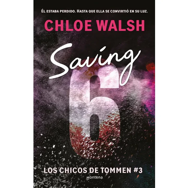 Saving 6 (Los Chicos De Tommen 3) 1