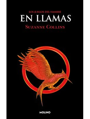 En Llamas (Juegos Del Hambre 2)