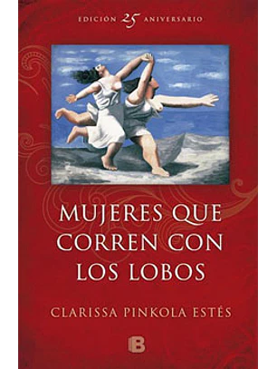 Mujeres Que Corren Con Los Lobos