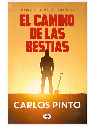 El Camino De Las Bestias