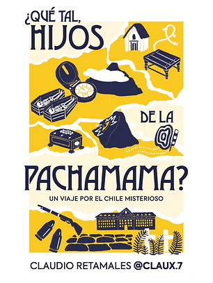 Que Tal Hijos De La Pachamama? 