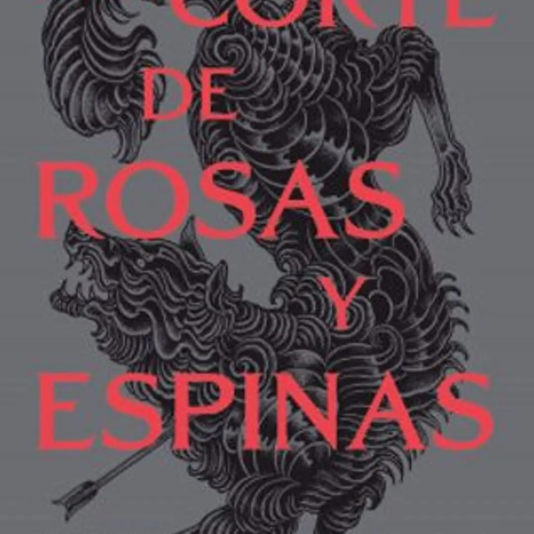 Una Corte De Rosas Y Espinas (Acotar 1) 1