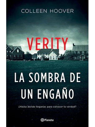 Verity. La Sombra De Un Engaño 