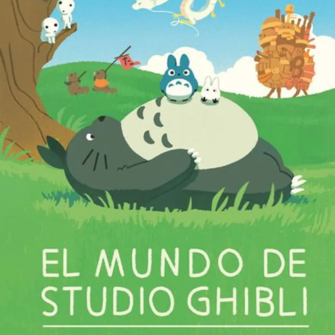 El Mundo De Studio Ghibli 1