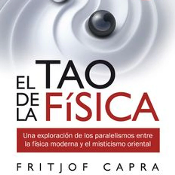 El Tao De La Fisica 1
