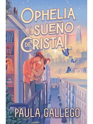 Ophelia Y El Sueño De Cristal