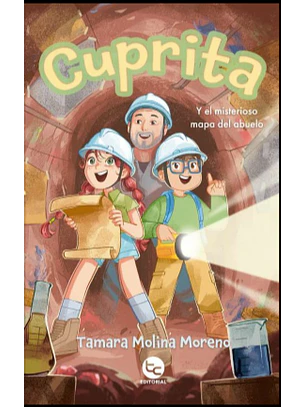 Cuprita Y El Misterioso Mapa Del Abuelo