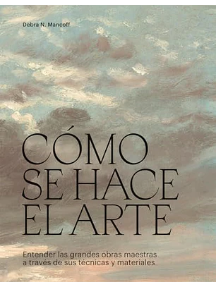 Como Se Hace El Arte (Td)
