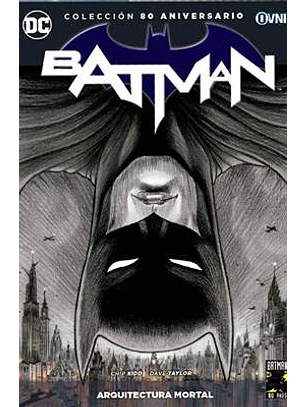 Batman - Arquitectura Mortal Coleccion 80 Aniversario