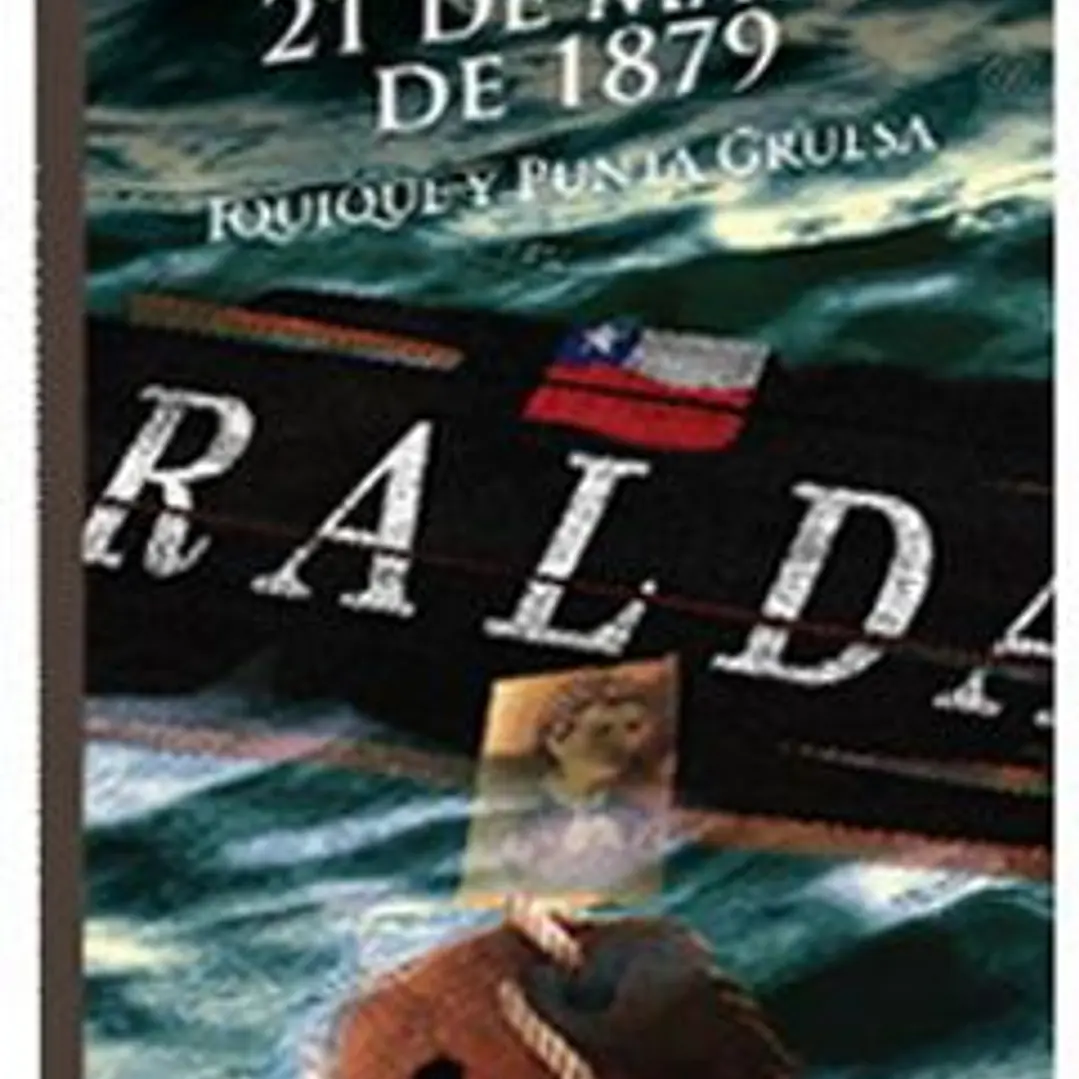 21 De Mayo De 1879 Iquique Y Punta Gruesa 1