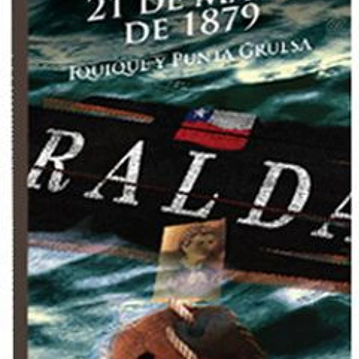 21 De Mayo De 1879 Iquique Y Punta Gruesa 1