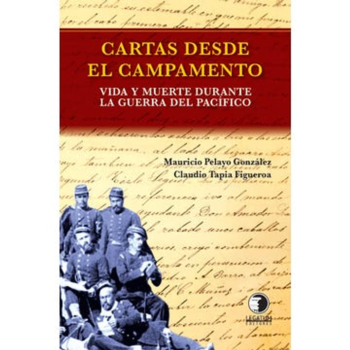 Cartas Desde El Campamento 1