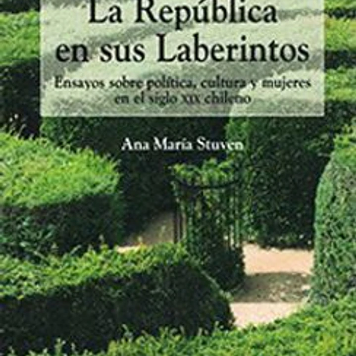 La Republica En Sus Laberintos 1