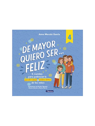De Mayor Quiero Ser Feliz 4