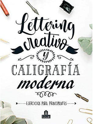 Lettering Creativo Y Caligrafía Moderna 