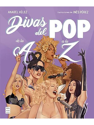 Divas Del Pop De La A A La Z