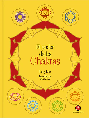 El Poder De Los Chakras