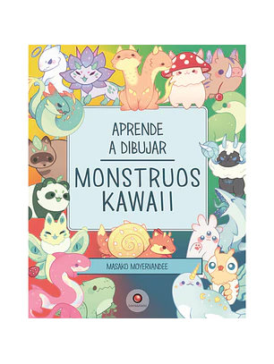 Aprende A Dibujar Mosntruos Kawaii