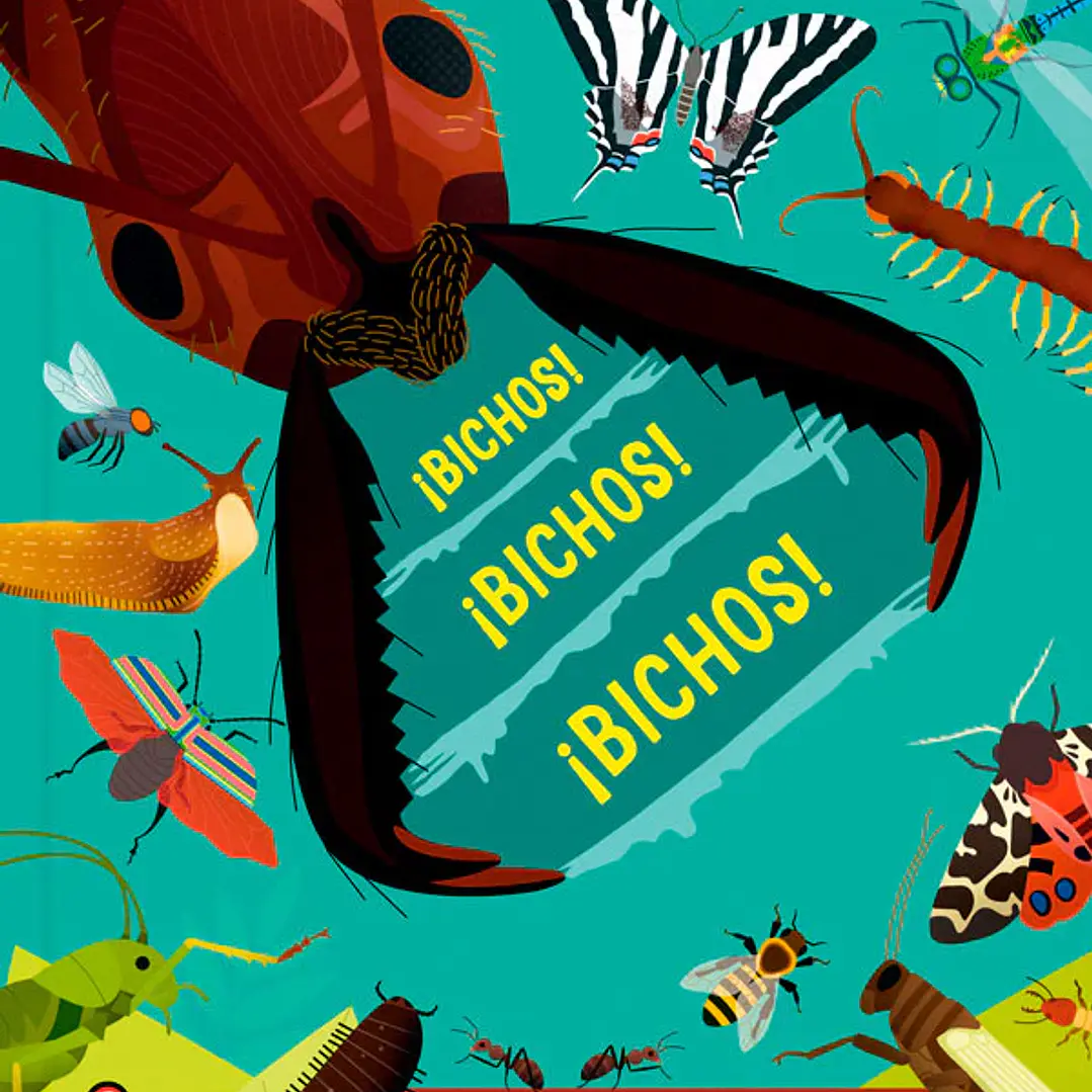 ¡Bichos! ¡Bichos! ¡Bichos! 1