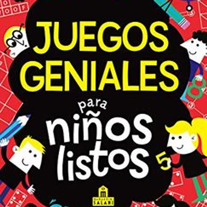 Juegos Geniales Para Niños Listos 1