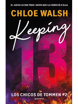 Keeping 13 (Los Chicos De Tommen 2)
