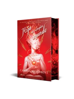Hija De Ningun Mundo (La Guerra De Los Corazones Perdidos 1)