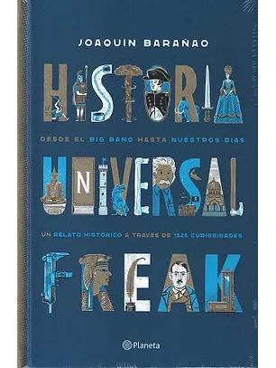 Historia Universal Freak (Td)