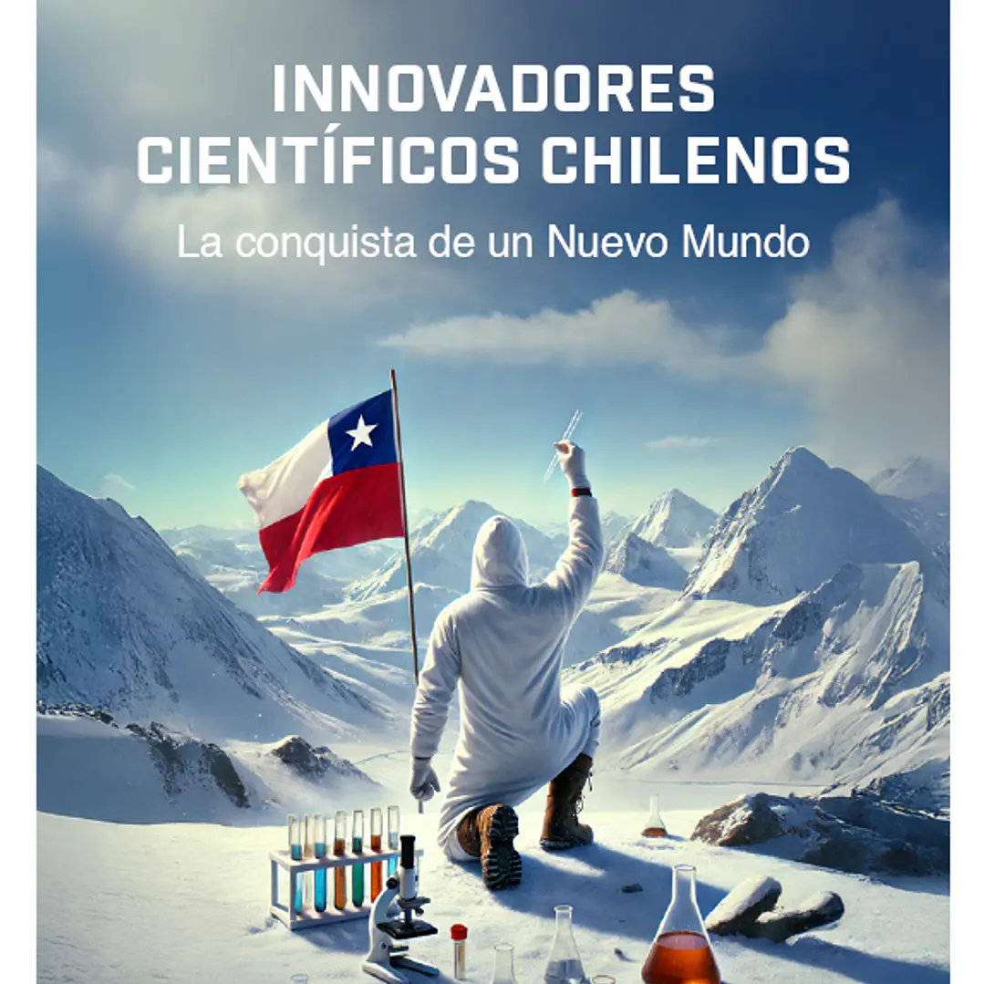 Innovadores Cientificos Chilenos 1