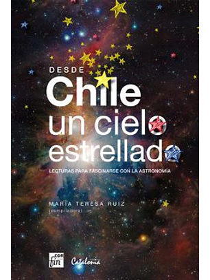 Desde Chile Un Cielo Estrellado