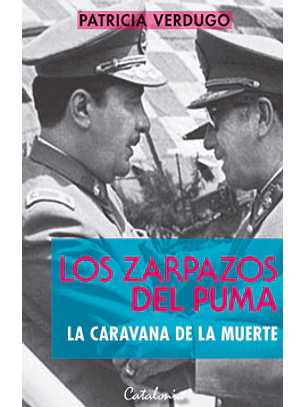 Los Zarpazos Del Puma - La Caravana De La Muerte