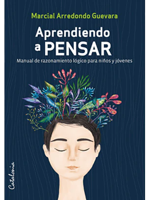 Aprendiendo A Pensar
