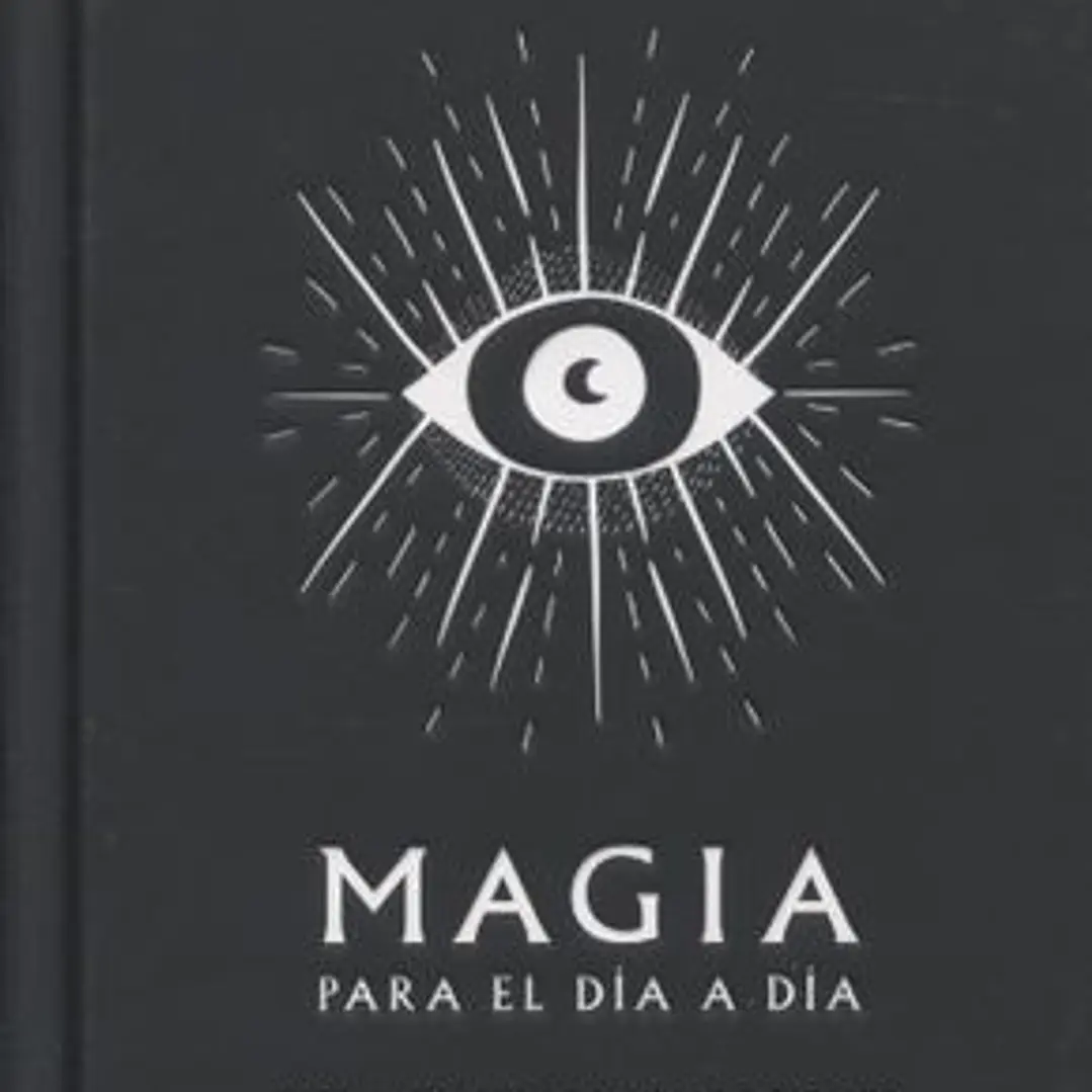 Magia Para El Dia A Dia 1