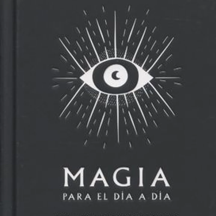 Magia Para El Dia A Dia 1