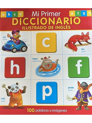 Mi Primer Diccionario Ilustrado En Ingles  	